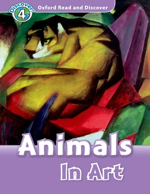 bộ oxford read and discover 4 animals in art finalist: the language learner literature award 2011 - Ảnh 3