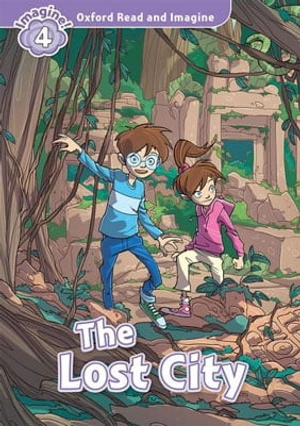 bộ oxford read and imagine 4: the lost city - Ảnh 2