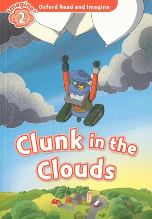 bộ oxford read and imagine: level 2: clunk in the clouds - Ảnh 2