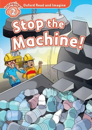 bộ oxford read and imagine: level 2: stop the machine - Ảnh 2