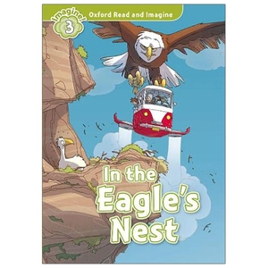 bộ oxford read and imagine: level 3: the eagle's nest - Ảnh 2