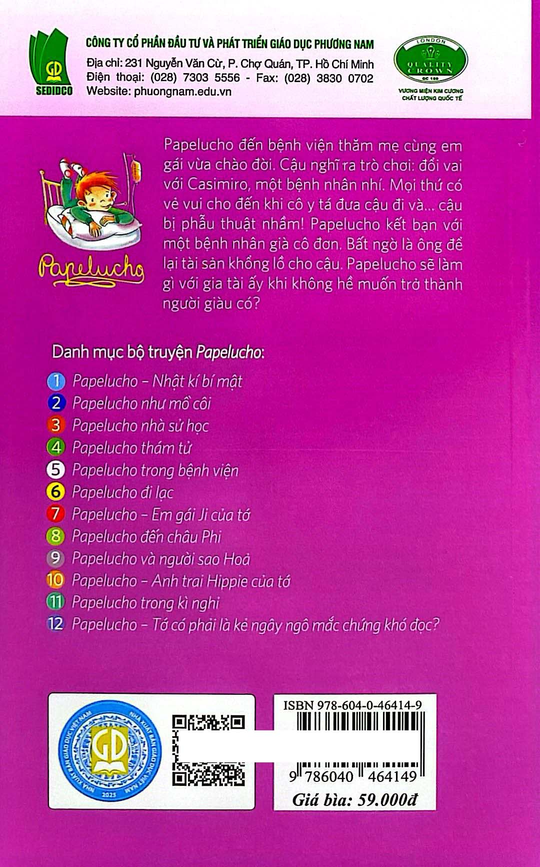 Bộ
						
										
										Papelucho - Tập 5 - Trong Bệnh Viện - Độc Quyền Fahasa - Ảnh 7