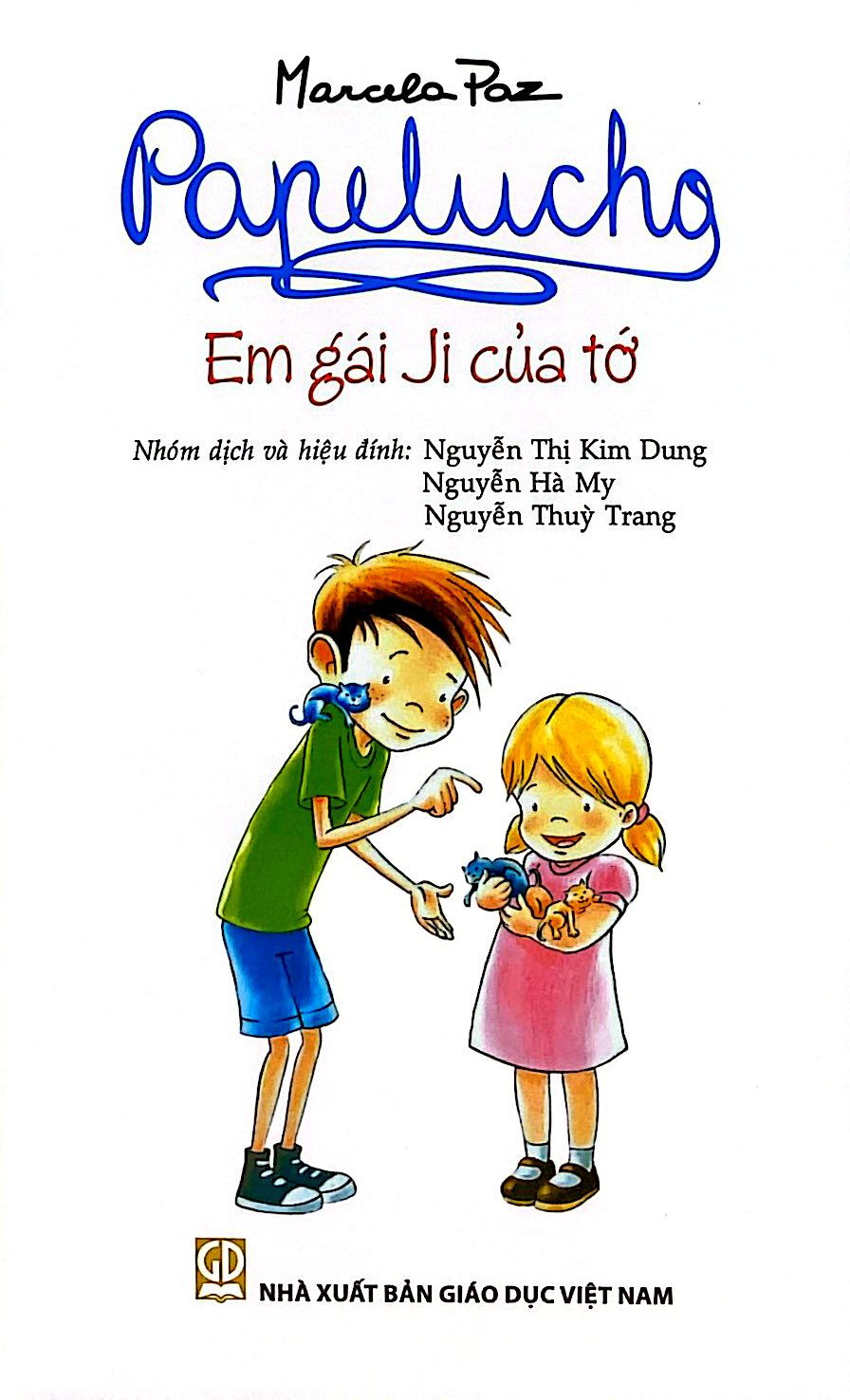 Bộ
Papelucho - Tập 7 - Em Gái Ji Của Tớ - Độc Quyền Fahasa - Ảnh 2
