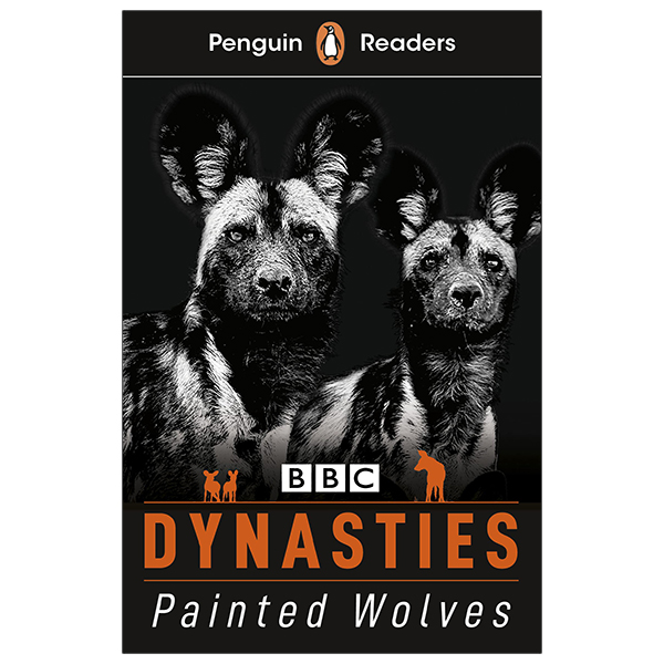 Bộ Penguin Readers Level 1: BBC Dynasties: Wolves