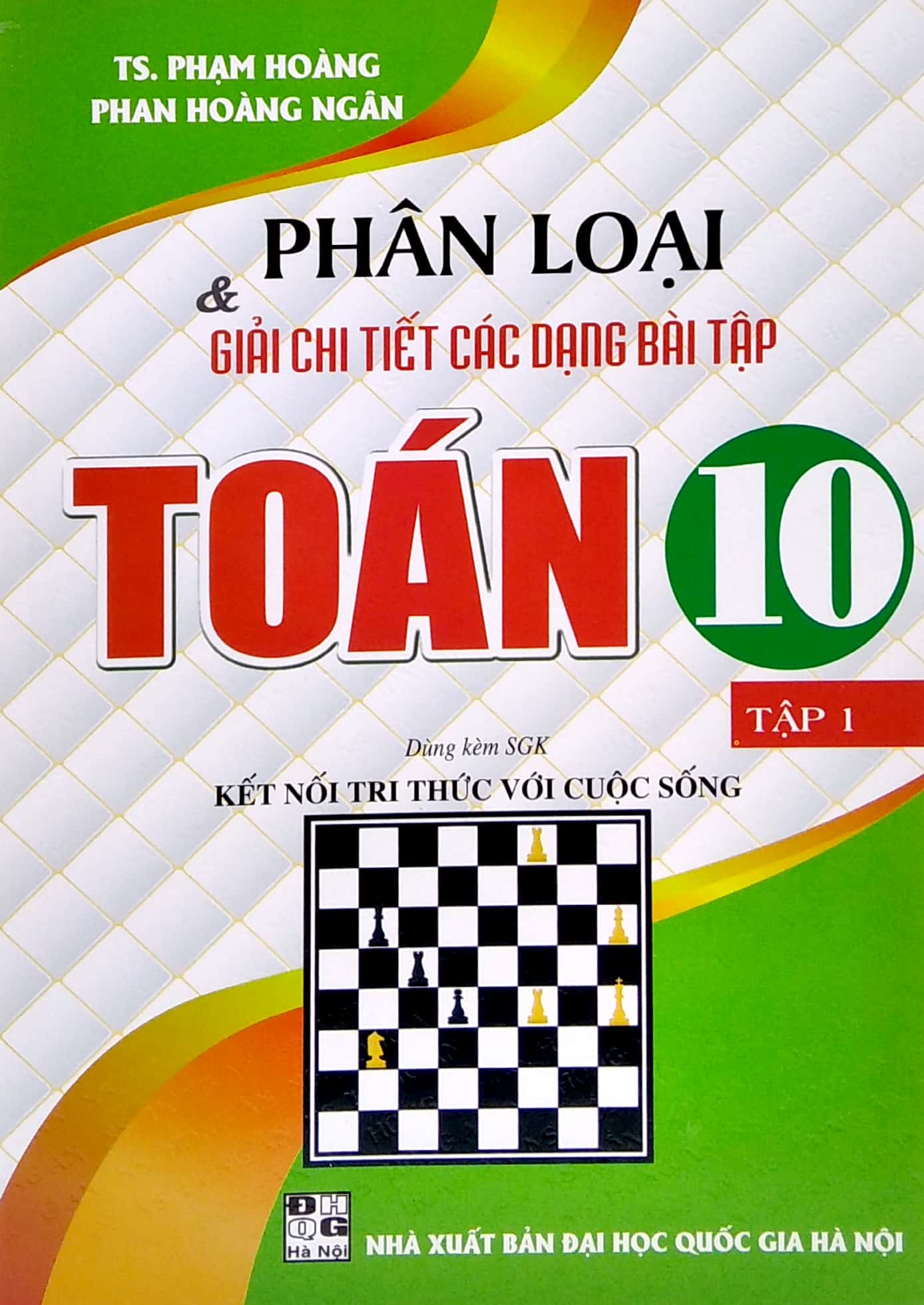bộ phân loại và giải chi tiết các dạng bài tập toán 10 - tập 1 (dùng kèm sgk kết nối tri thức với cuộc sống) - Ảnh 2
