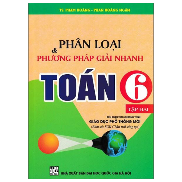 Bo
Phan Loai Va Phuong Phap Giai Nhanh Toan 6 - Tap 2 (Chan Troi)