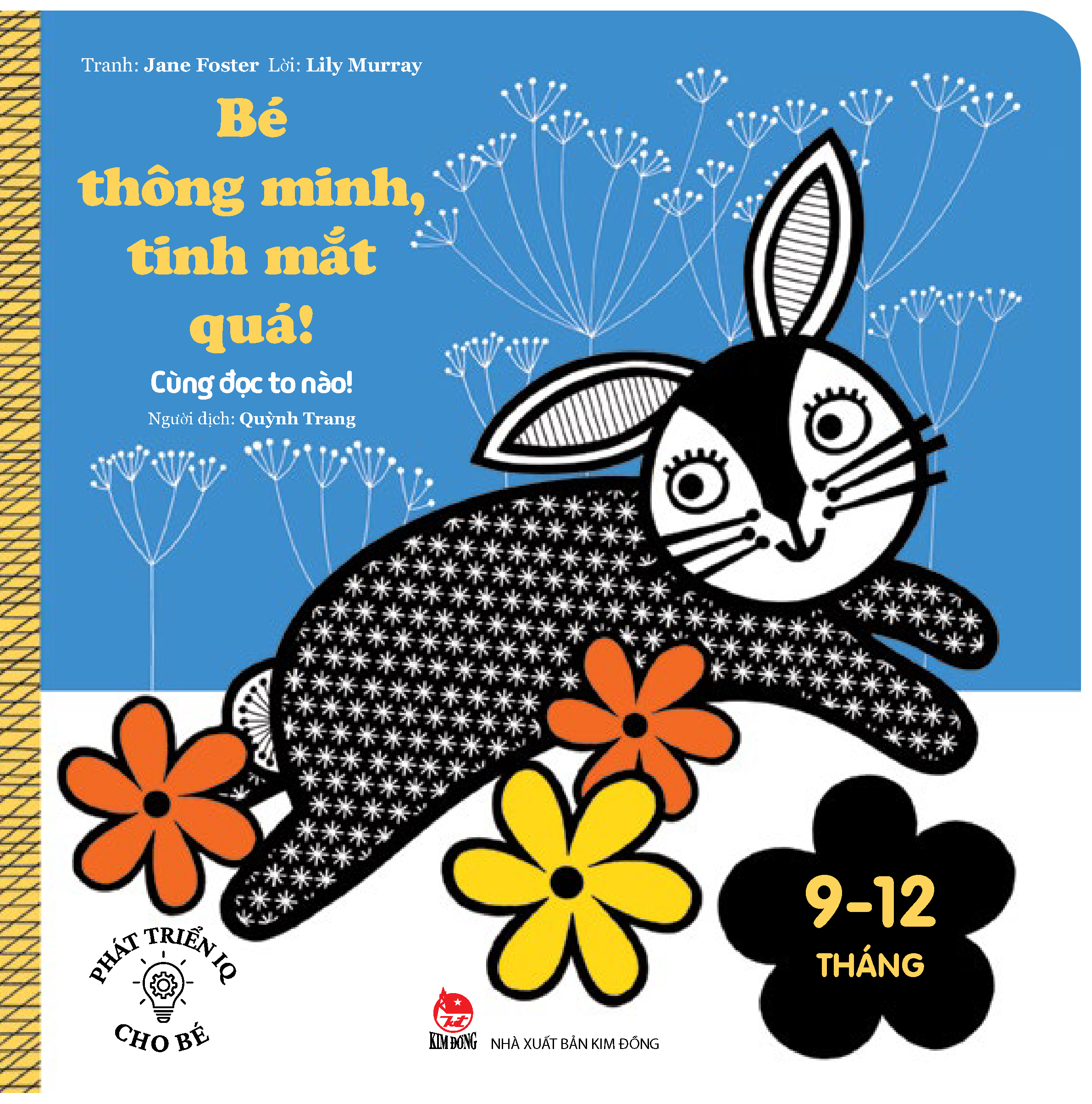 Bộ Phát Triển IQ Cho Bé - Bé Thông Minh, Tinh Mắt Quá! - Cùng Đọc To Nào! (Dành Cho Trẻ Từ 9-12 Tháng) - Ảnh 2