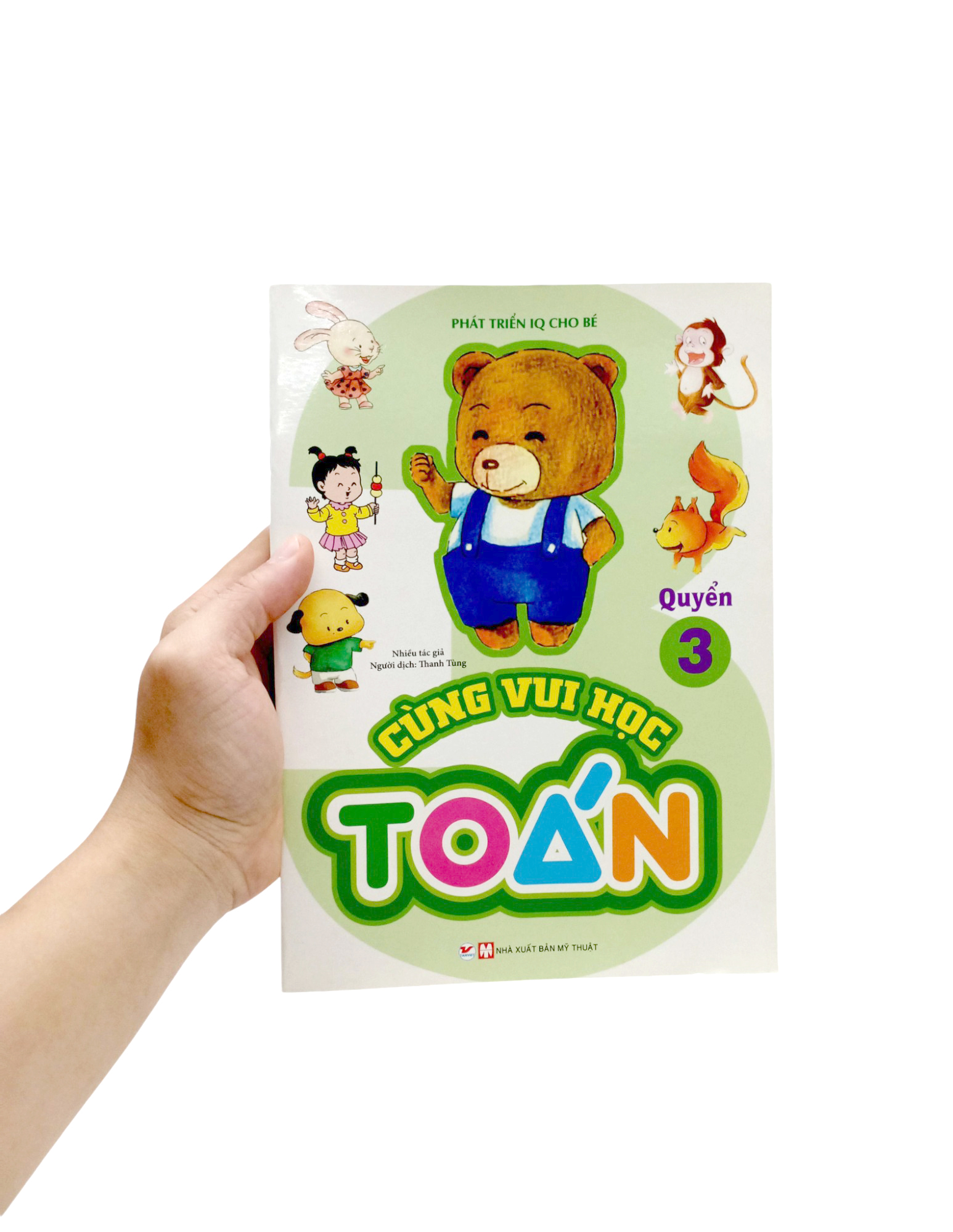 bộ phát triển iq cho bé - cùng vui học toán (quyển 3) - Ảnh 7