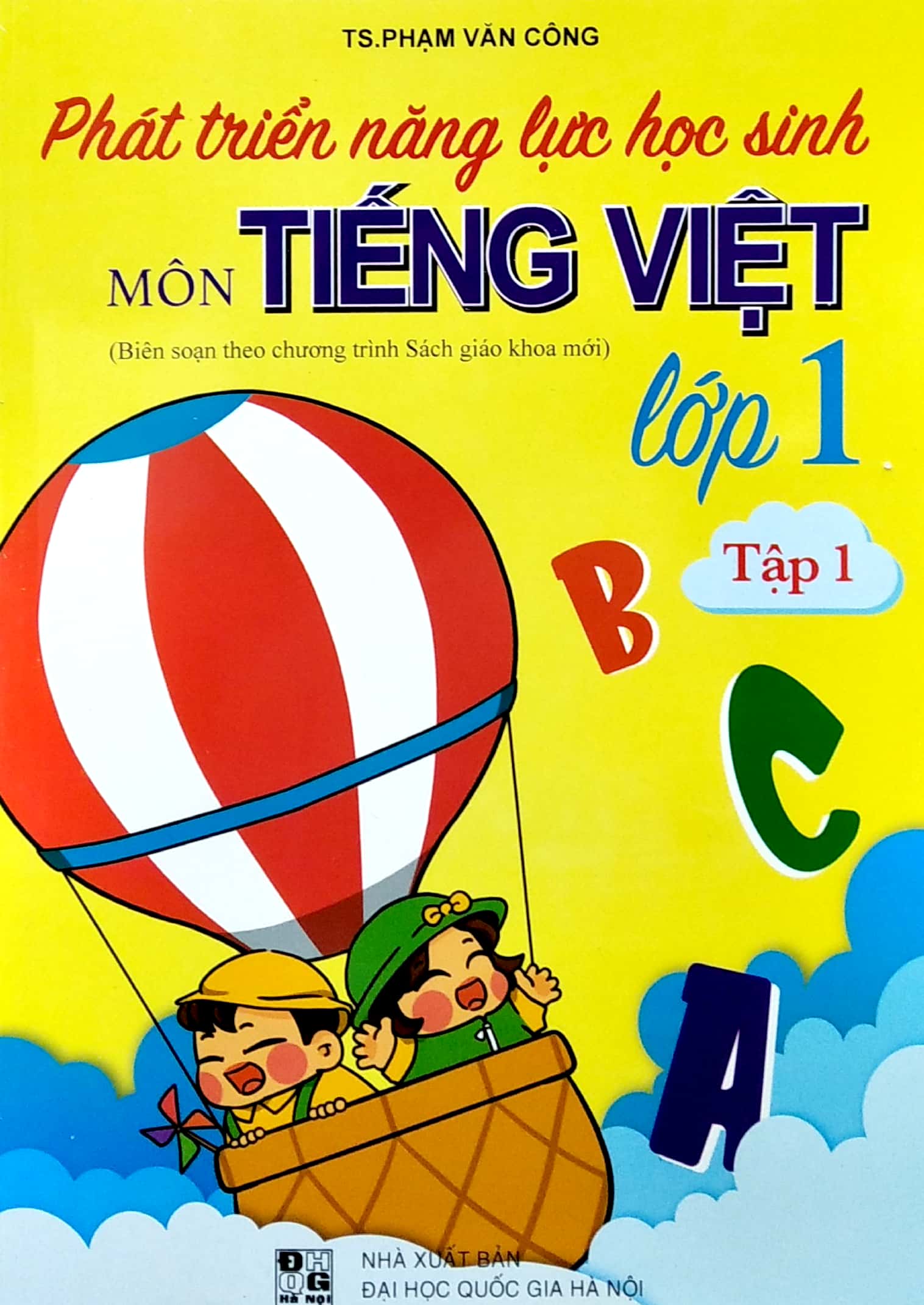 bộ phát triển năng lực học sinh môn tiếng việt lớp 1 - tập 1 - Ảnh 2