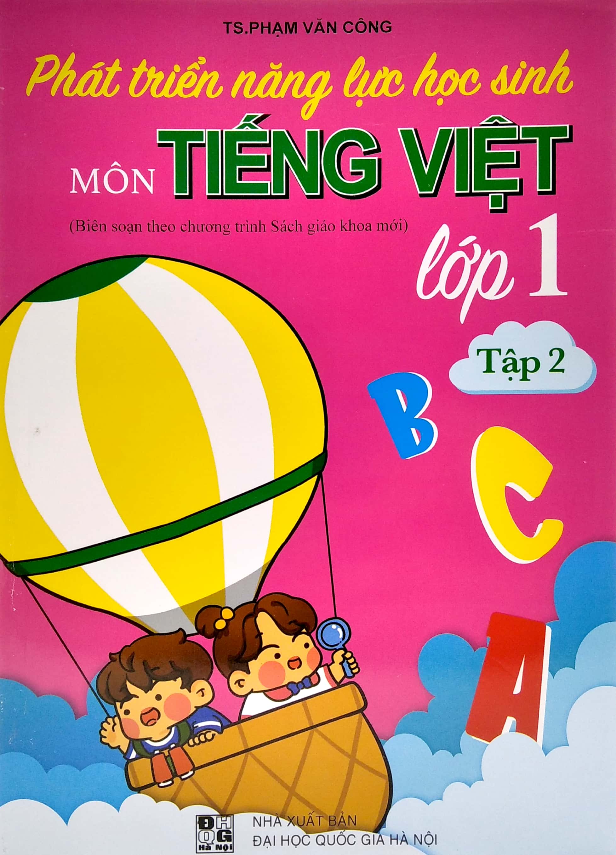 bộ phát triển năng lực học sinh môn tiếng viết lớp 1 - tập 2 - Ảnh 2