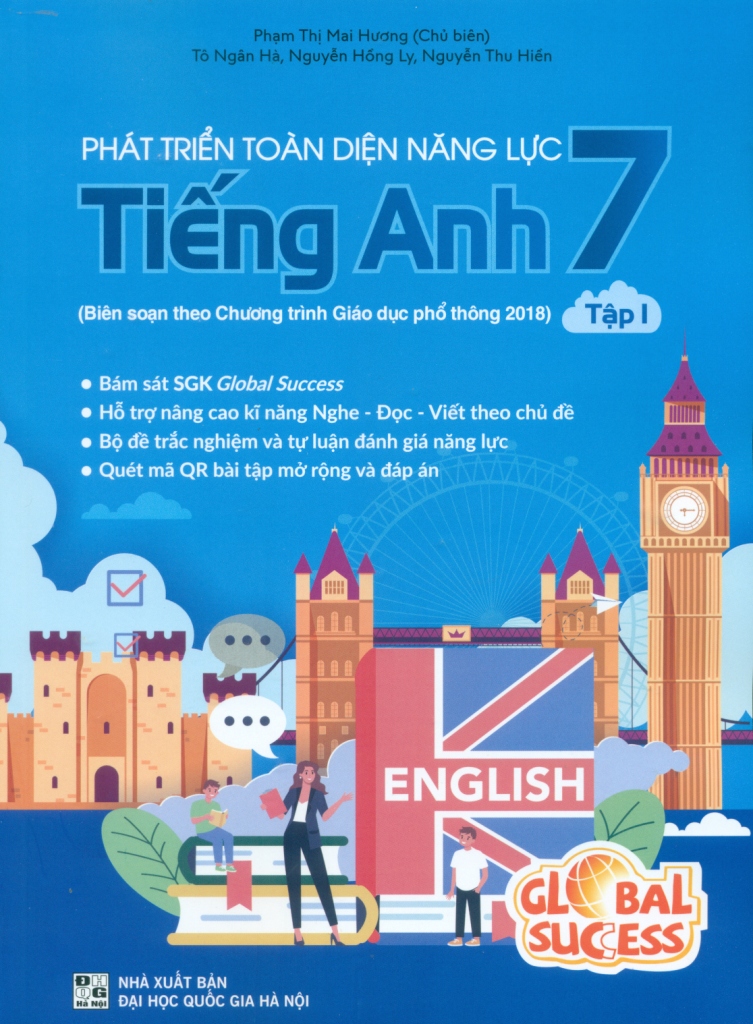 bộ phát triển toàn diện năng lực tiếng anh 7 - tập 1 (biên soạn theo chương trình gdpt 2018) - Ảnh 2