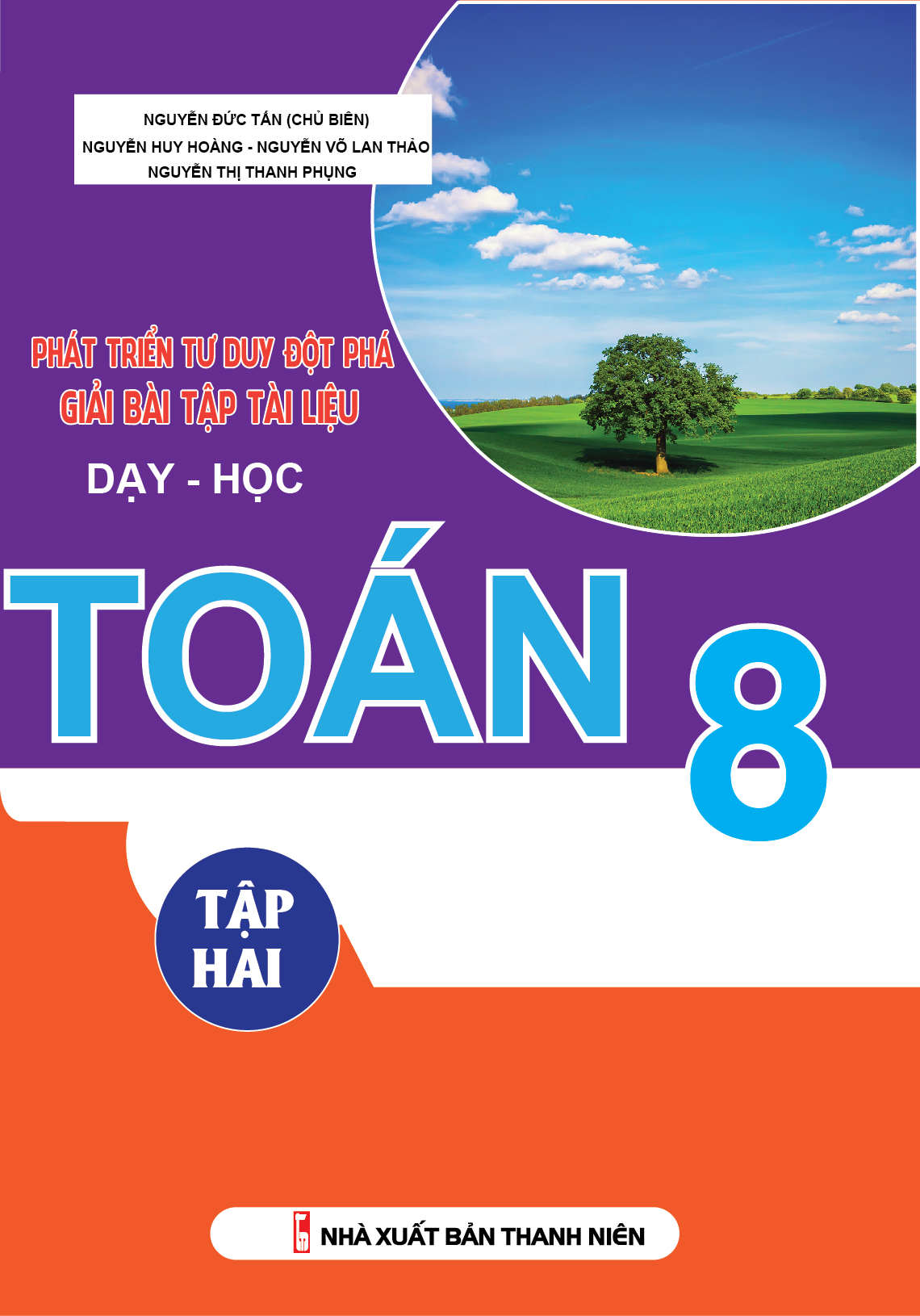 bộ phát triển tư duy đột phá giải bài tập tài liệu dạy - học toán lớp 8 (tập 2) - Ảnh 2