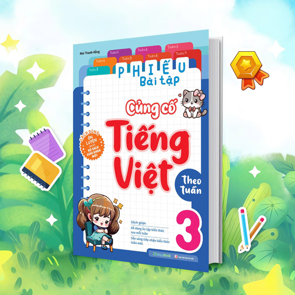 Bộ Phiếu Bài Tập Củng Cố Tiếng Việt Theo Tuần 3