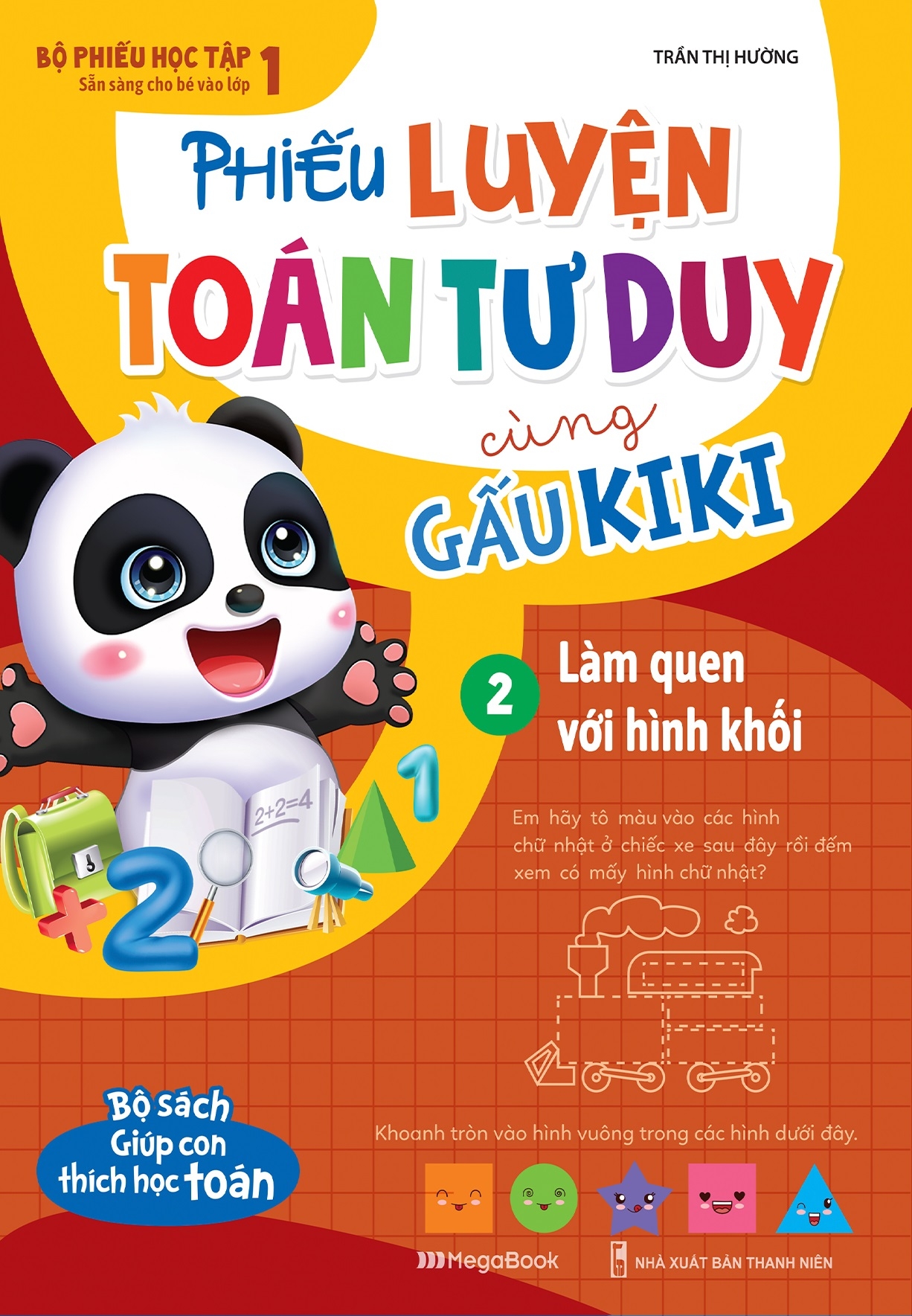 bộ phiếu luyện toán tư duy cùng gấu kiki 2: làm quen với hình khối - Ảnh 2