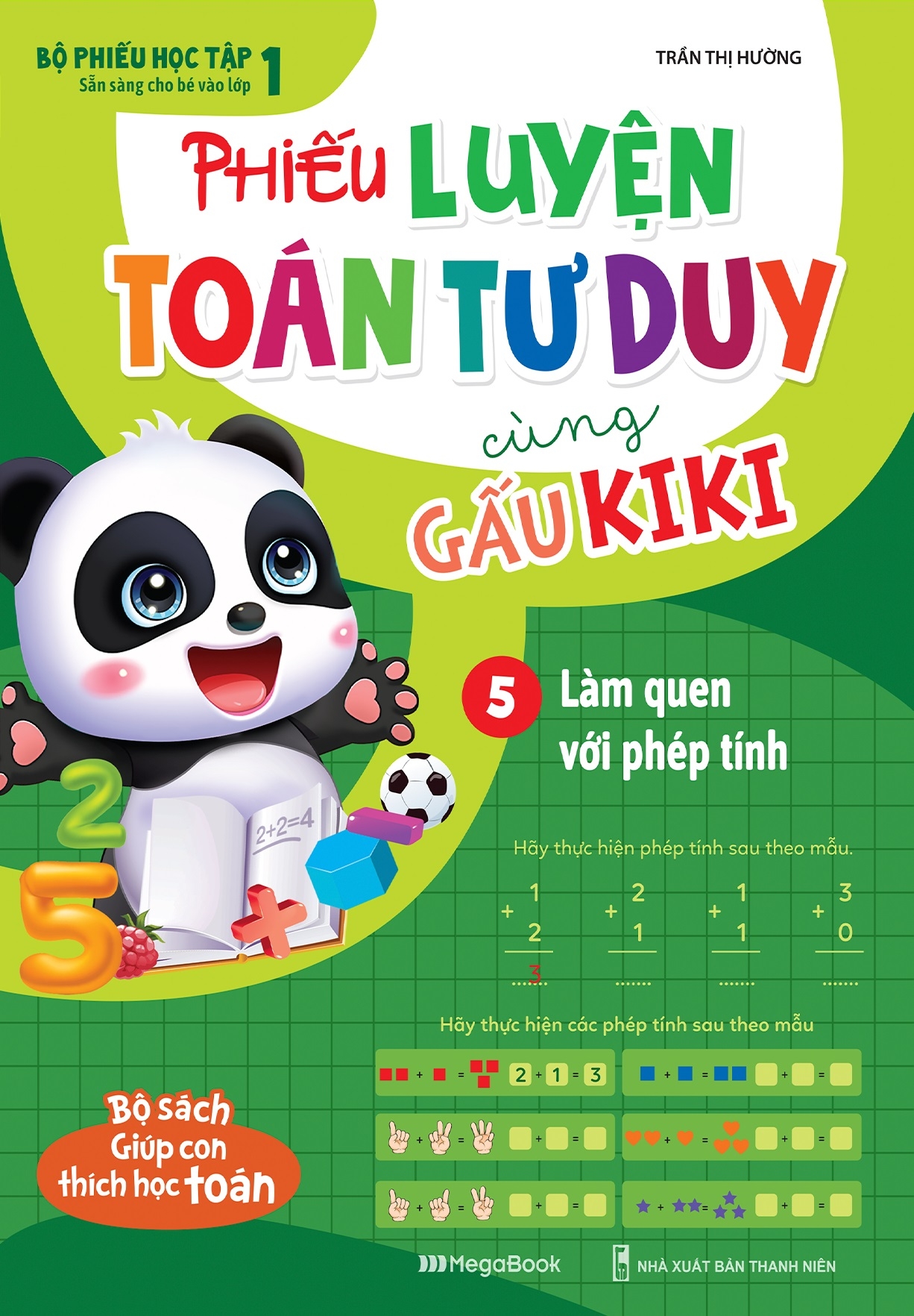 bộ phiếu luyện toán tư duy cùng gấu kiki 5: làm quen với phép tính - Ảnh 2
