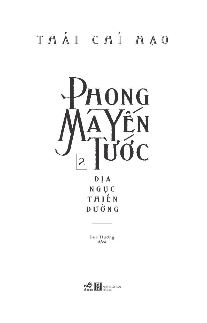 bộ phong ma yến tước - tập 2: địa ngục thiên đường - Ảnh 2