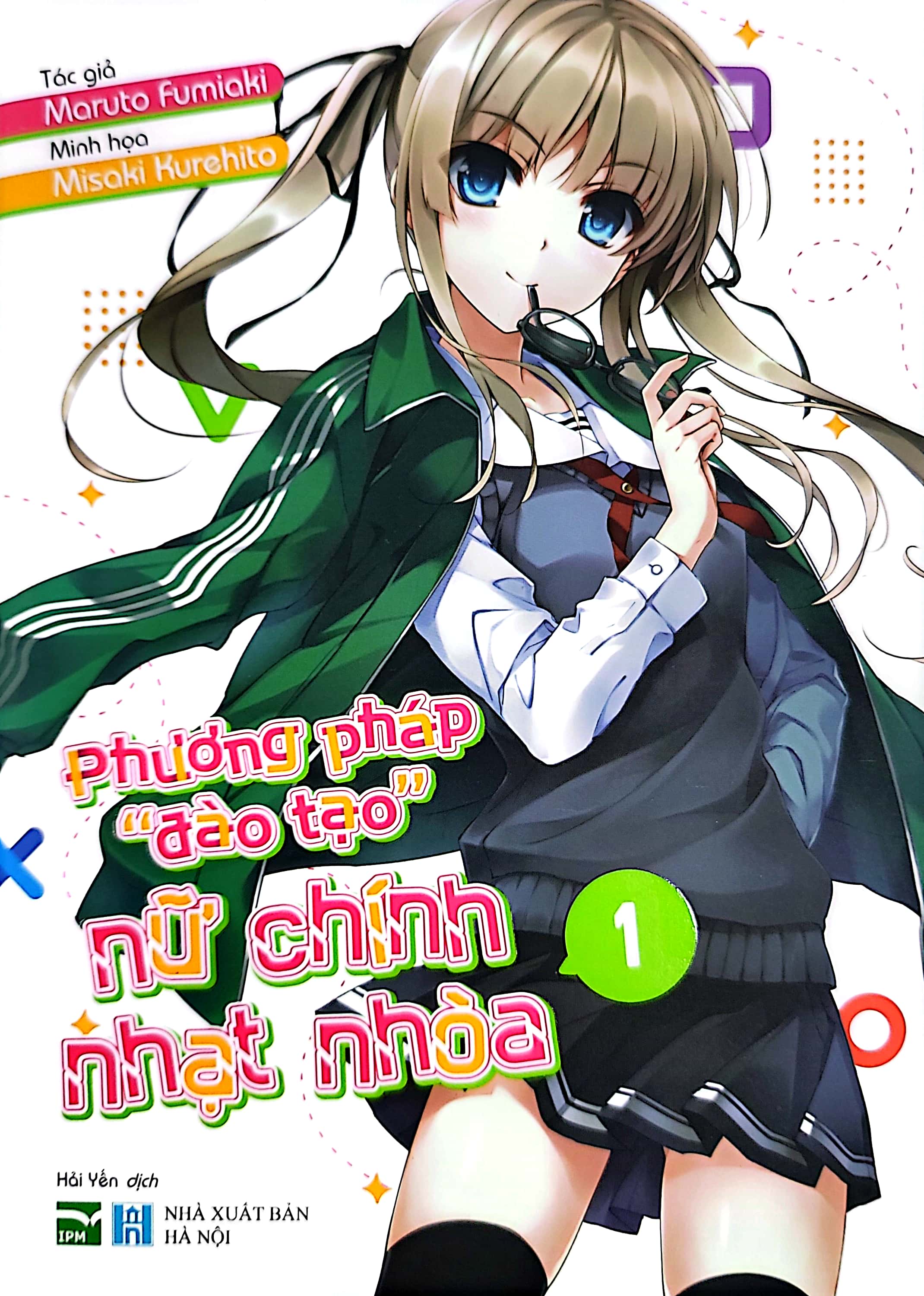 bộ phương pháp "đào tạo" nữ chính nhạt nhòa - tập 1 - Ảnh 3