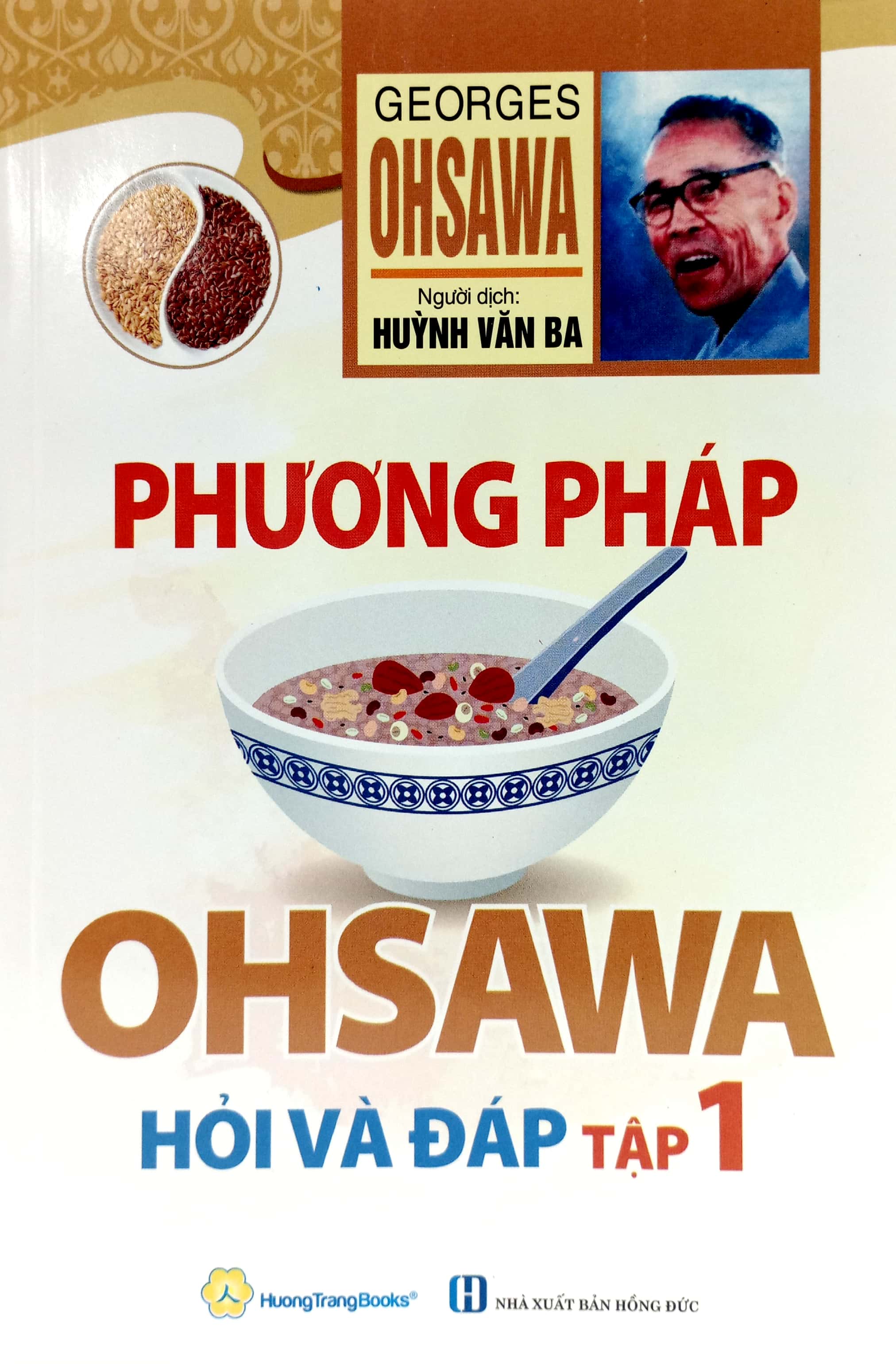 bộ phương pháp ohsawa hỏi và đáp - tập 1 (tái bản 2022) - Ảnh 2
