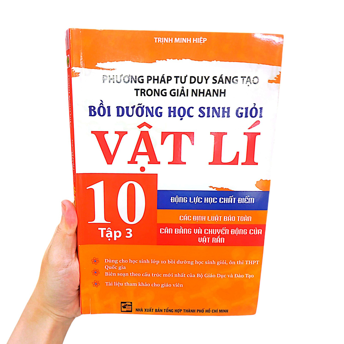 bộ phương pháp tư duy sáng tạo trong giải nhanh bồi dưỡng học sinh giỏi vật lí 10 - tập 3 - Ảnh 8