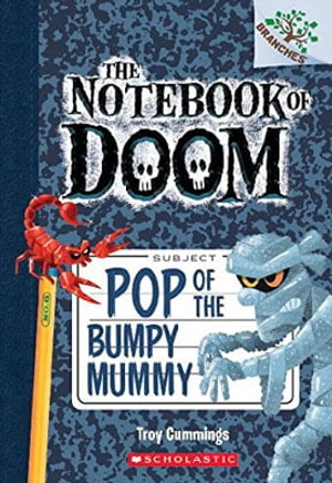 bộ pop of the bumpy mummy: a branches book (the notebook of doom #6)