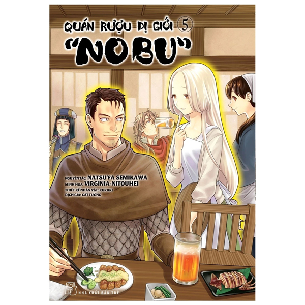 Bộ Quán Rượu Dị Giới "Nobu" - Tập 5