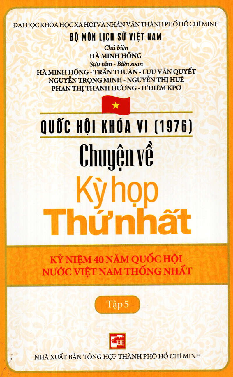 bộ quốc hội khóa 6 - chuyện về kỳ họp thứ nhất (tập 5) - Ảnh 2