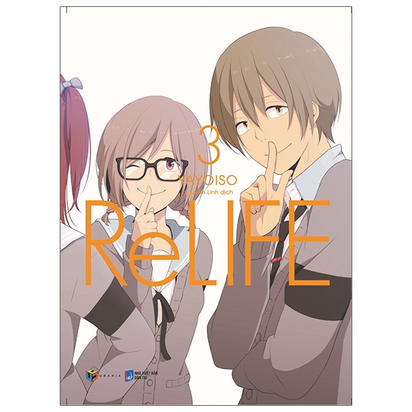 Bo
						
										
										ReLIFE - Tap 3 (Tai Ban 2021)