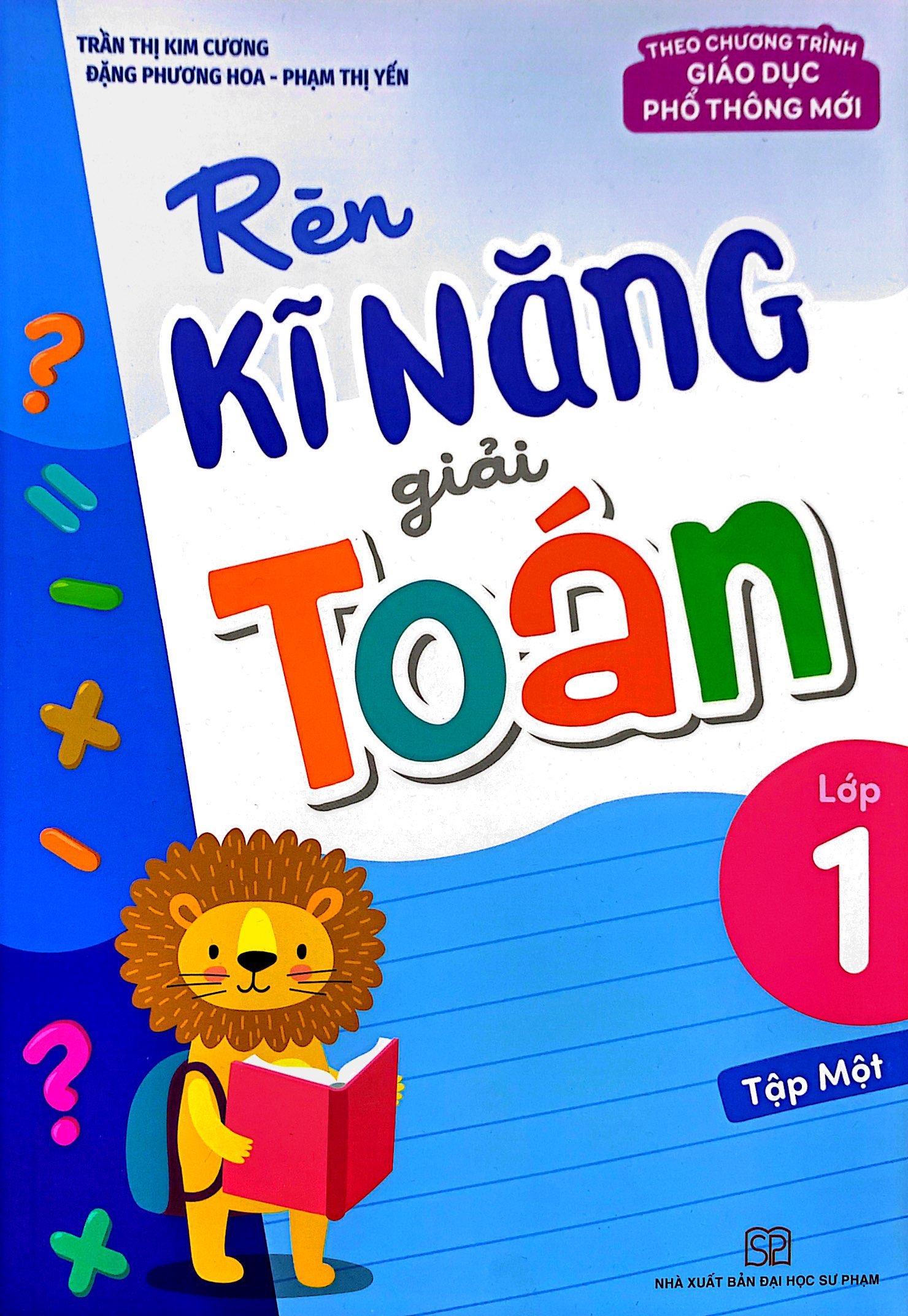 Bộ Rèn Kĩ Năng Giải Toán Lớp 1 - Tập 1 - Ảnh 2
