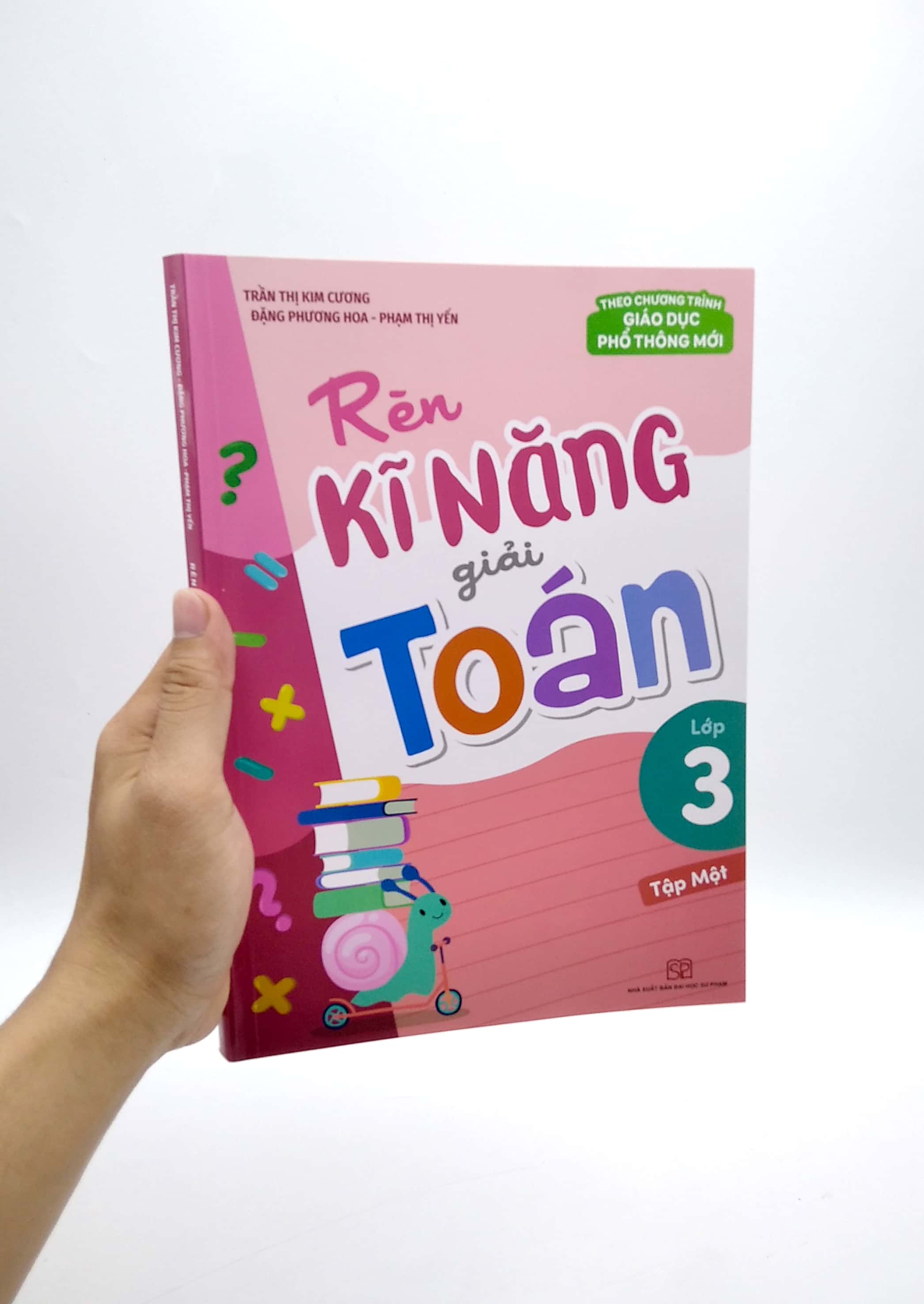 bộ rèn kĩ năng giải toán lớp 3 - tập 1 (theo chương trình giáo dục phổ thông mới) - Ảnh 7