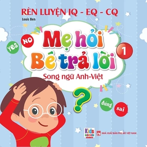 bộ rèn luyện iq-eq-cq - mẹ hỏi bé trả lời 1 - song ngữ anh-việt - Ảnh 2