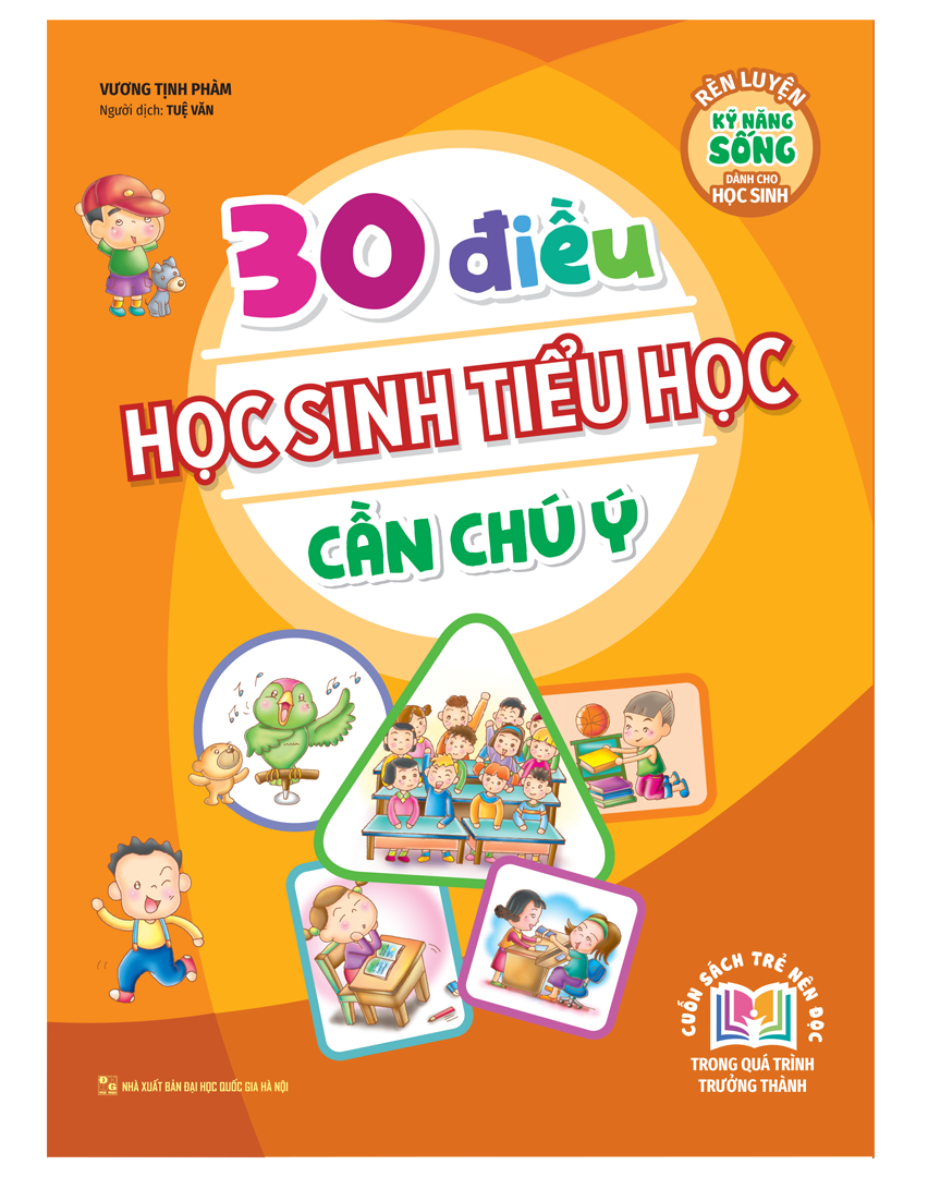 bộ rèn luyện kỹ năng sống dành cho học sinh - 30 điều học sinh tiểu học cần chú ý (tái bản 2023) - Ảnh 3