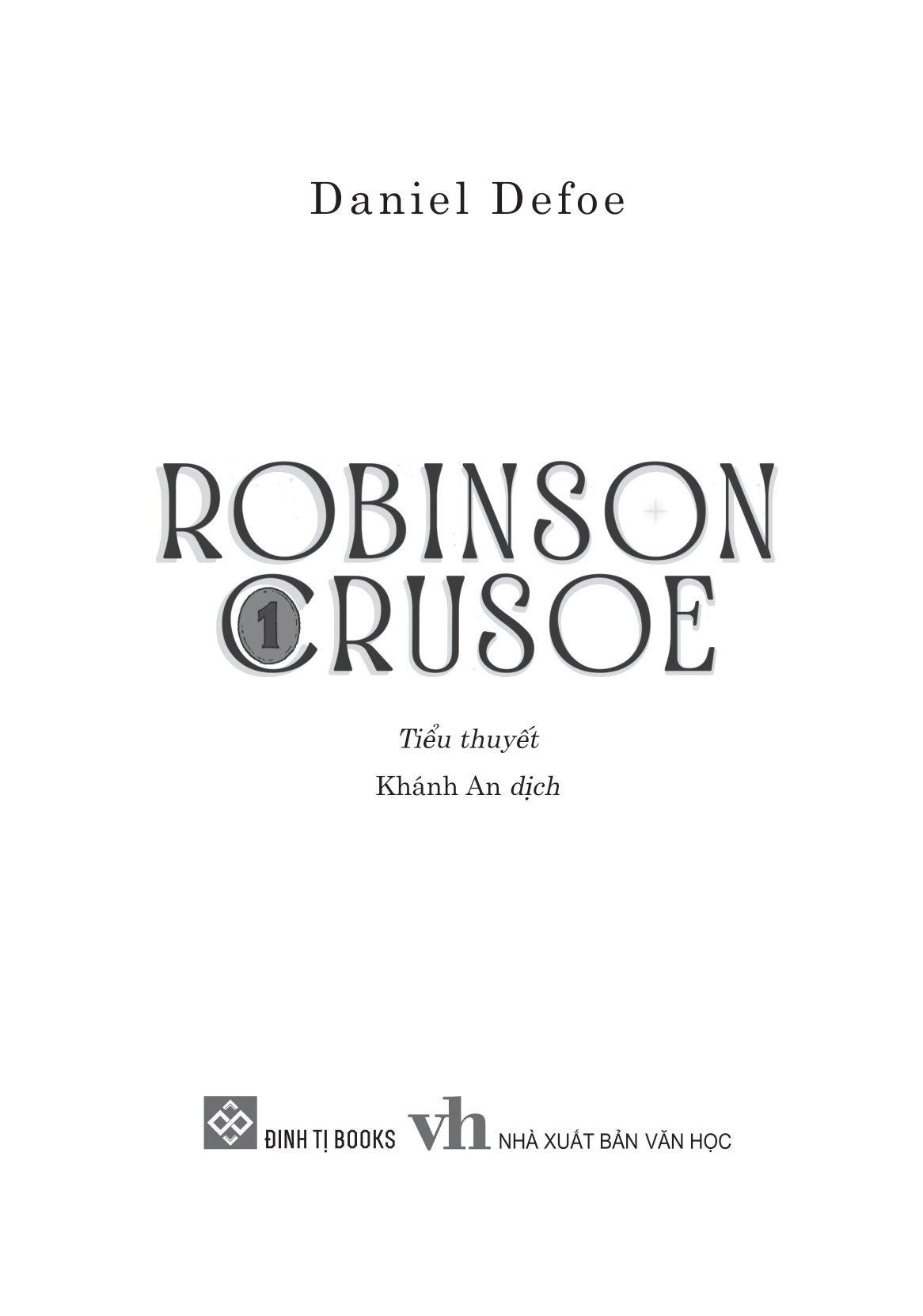 bộ robinson crusoe - tập 1 - Ảnh 2