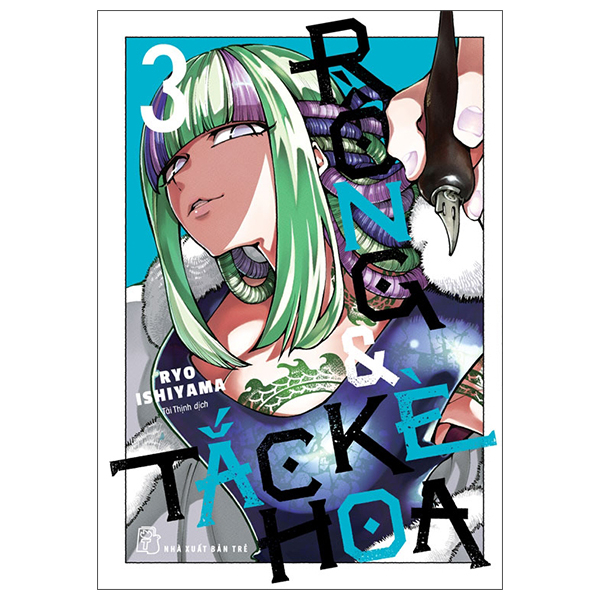 Bộ Rồng Và Tắc Kè Hoa - Tập 3