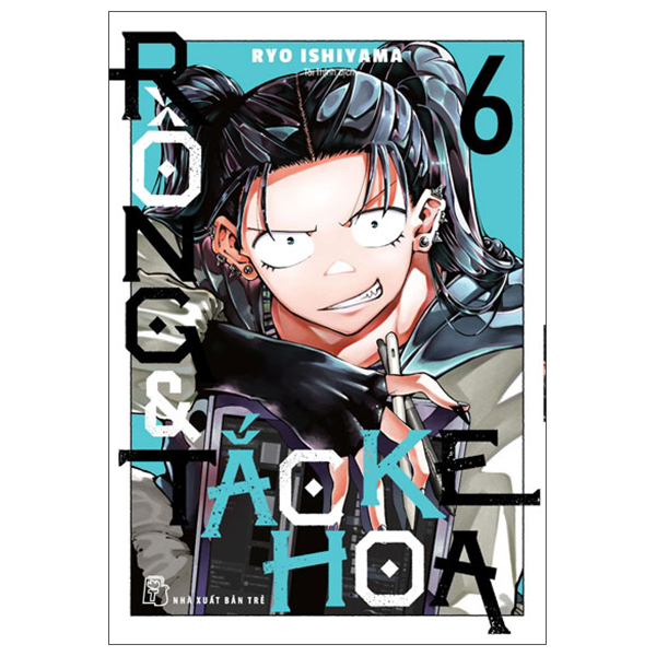 Bộ Rồng Và Tắc Kè Hoa - Tập 6