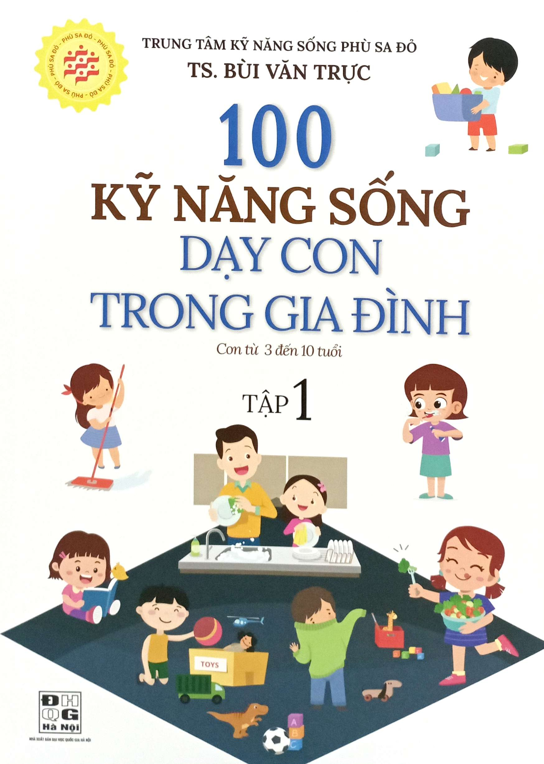 Bo Sach 100 Ky Nang Song Day Con Trong Gia Dinh - Tap 1 + Tap 2 (Bo 2 Cuon) - Ảnh 2