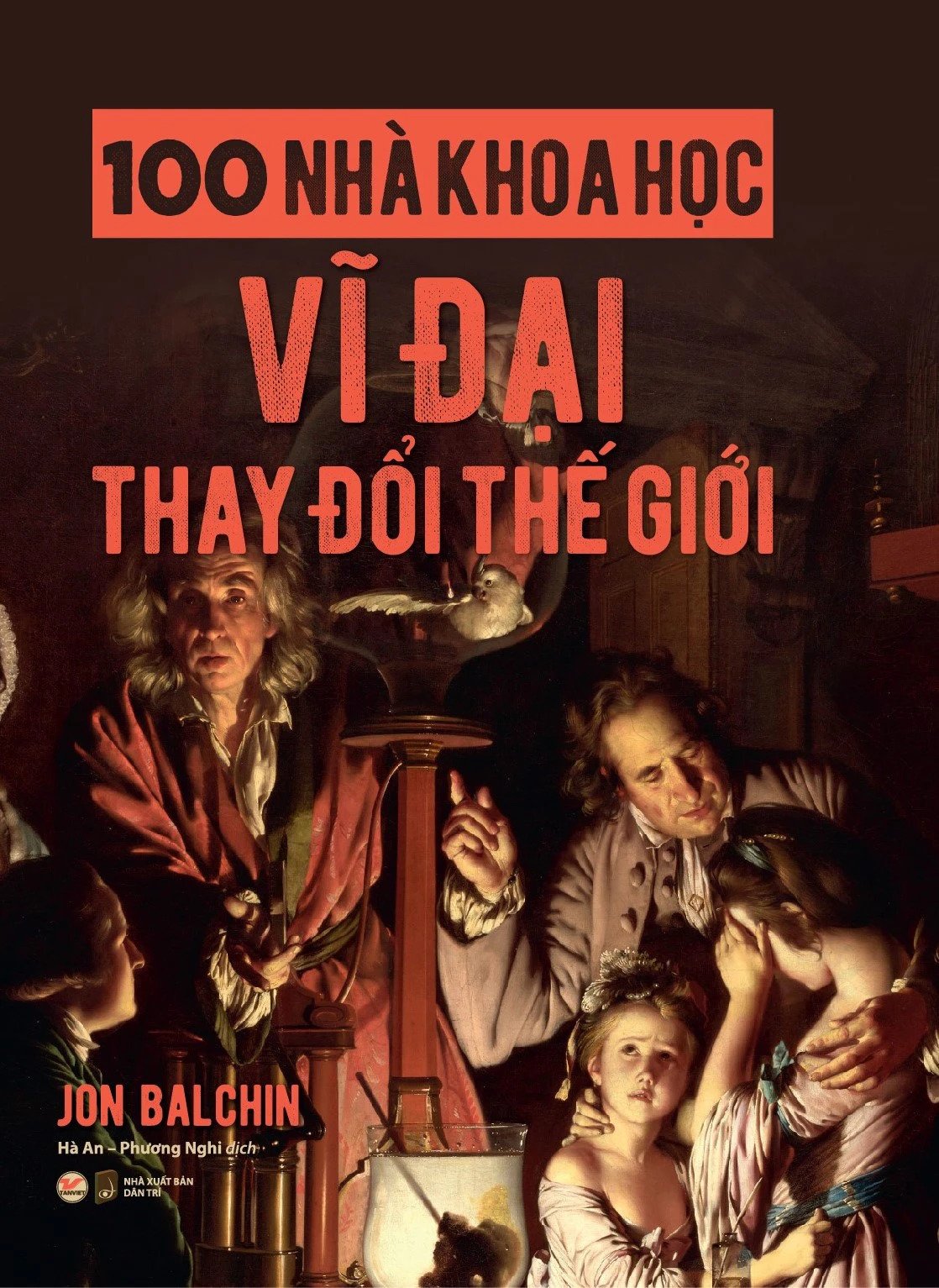 bộ sách 100 triết gia vĩ đại thay đổi thế giới + 100 nhà khoa học vĩ đại thay đổi thế giới (bộ 2 cuốn) - Ảnh 6