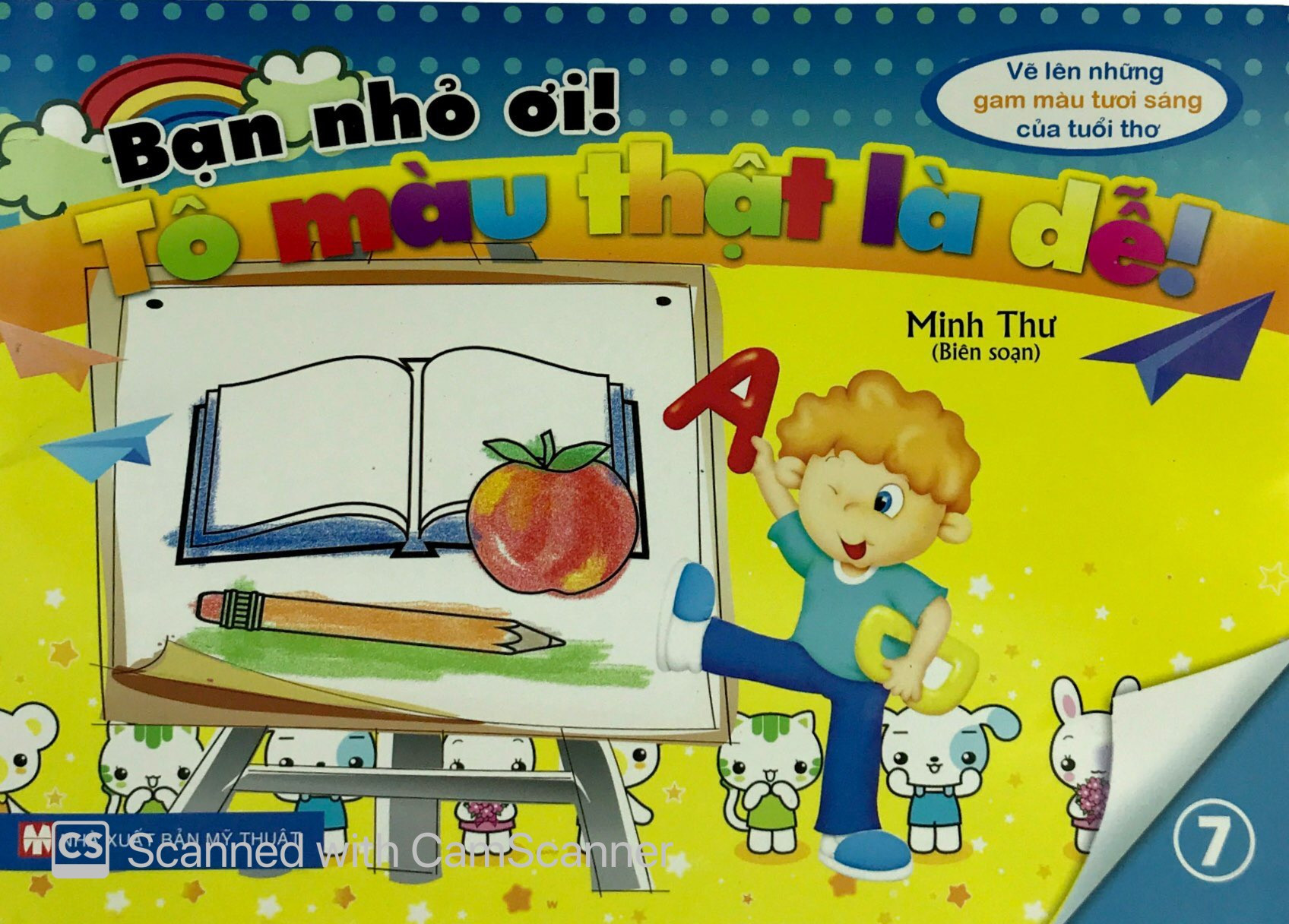 bộ sách bạn nhỏ ơi tô màu thật là dễ: vẽ lên những gam màu tươi sáng của trẻ thơ (bộ 9 cuốn) - Ảnh 19