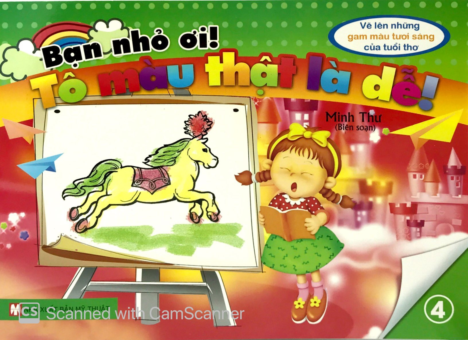 bộ sách bạn nhỏ ơi tô màu thật là dễ: vẽ lên những gam màu tươi sáng của trẻ thơ (bộ 9 cuốn) - Ảnh 4