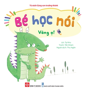 bộ sách bé học nói 1 - bé ngoan ngoãn, lễ phép, hiểu chuyện (bộ 5 cuốn) - Ảnh 6