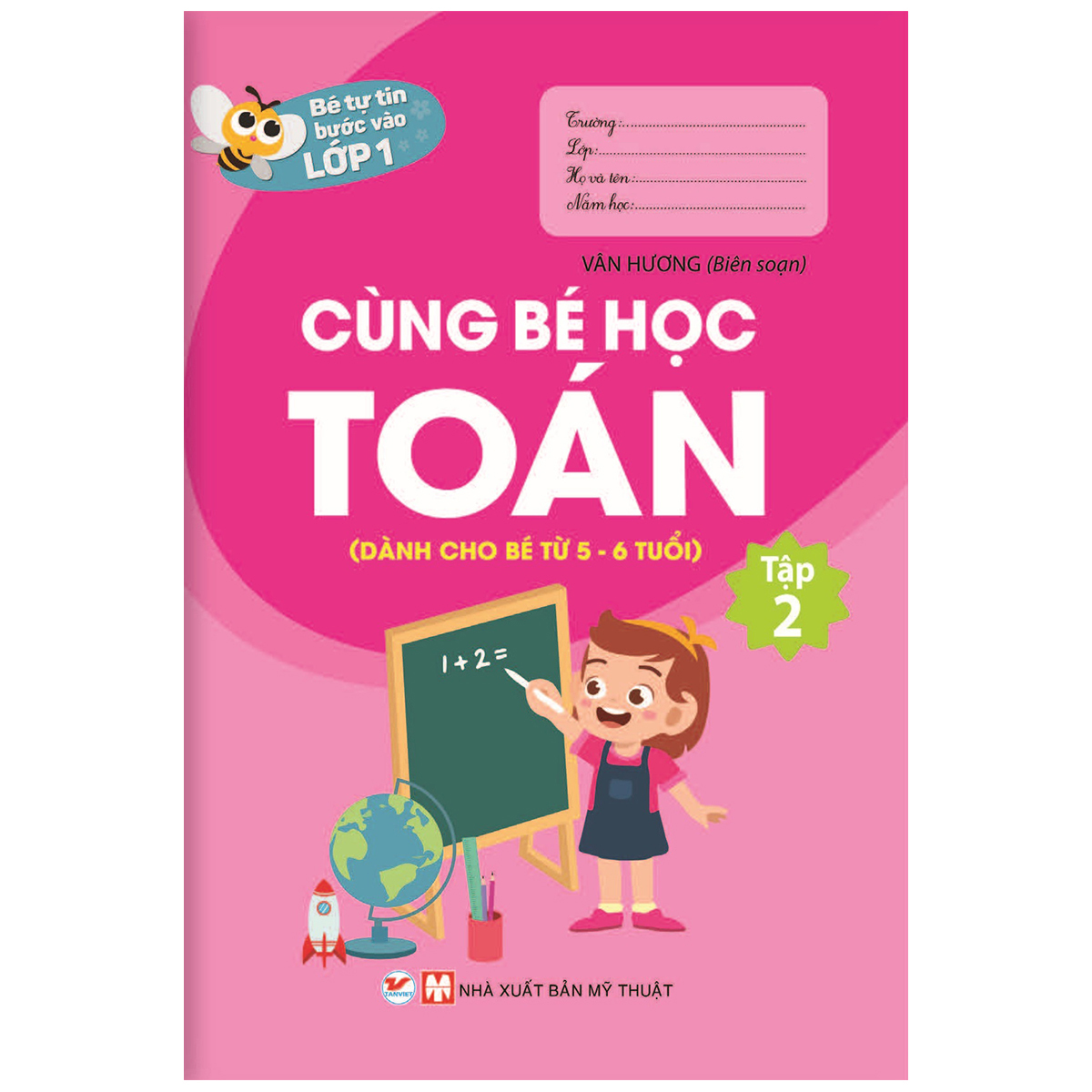 bộ sách bé tự tin bước vào lớp 1: dành cho bé từ 03 - 6 tuổi (bộ 9 cuốn) - Ảnh 10