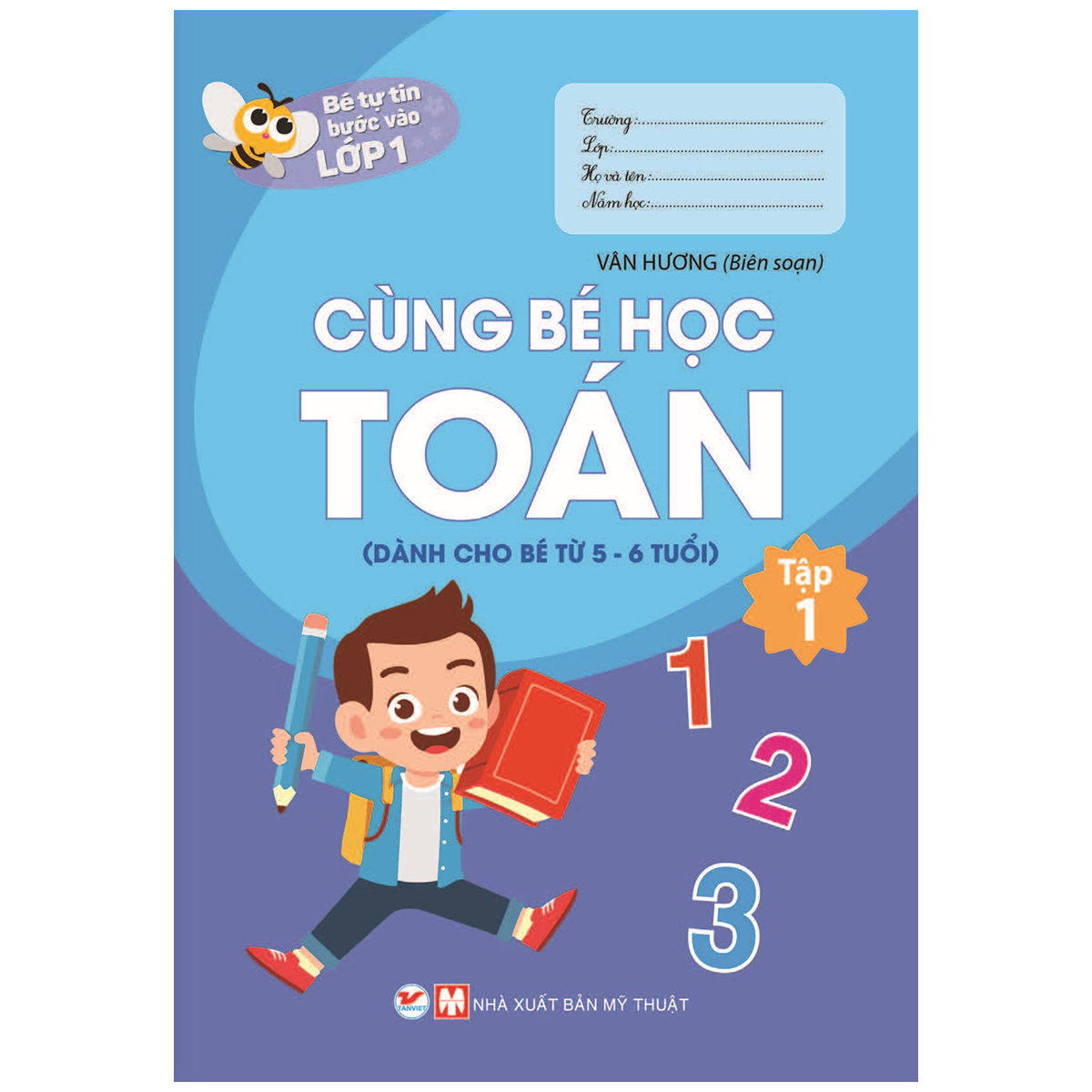 bộ sách bé tự tin bước vào lớp 1: dành cho bé từ 03 - 6 tuổi (bộ 9 cuốn) - Ảnh 2