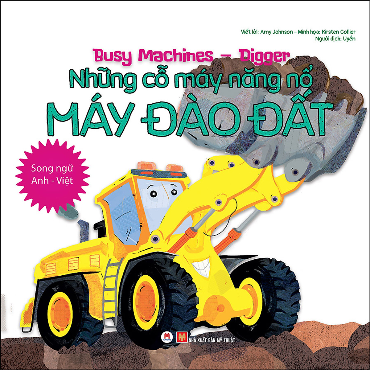 bộ sách busy machines + puzzle activity - digger: máy đào đất (song ngữ anh - việt) - kèm mô hình lắp ghép - Ảnh 5