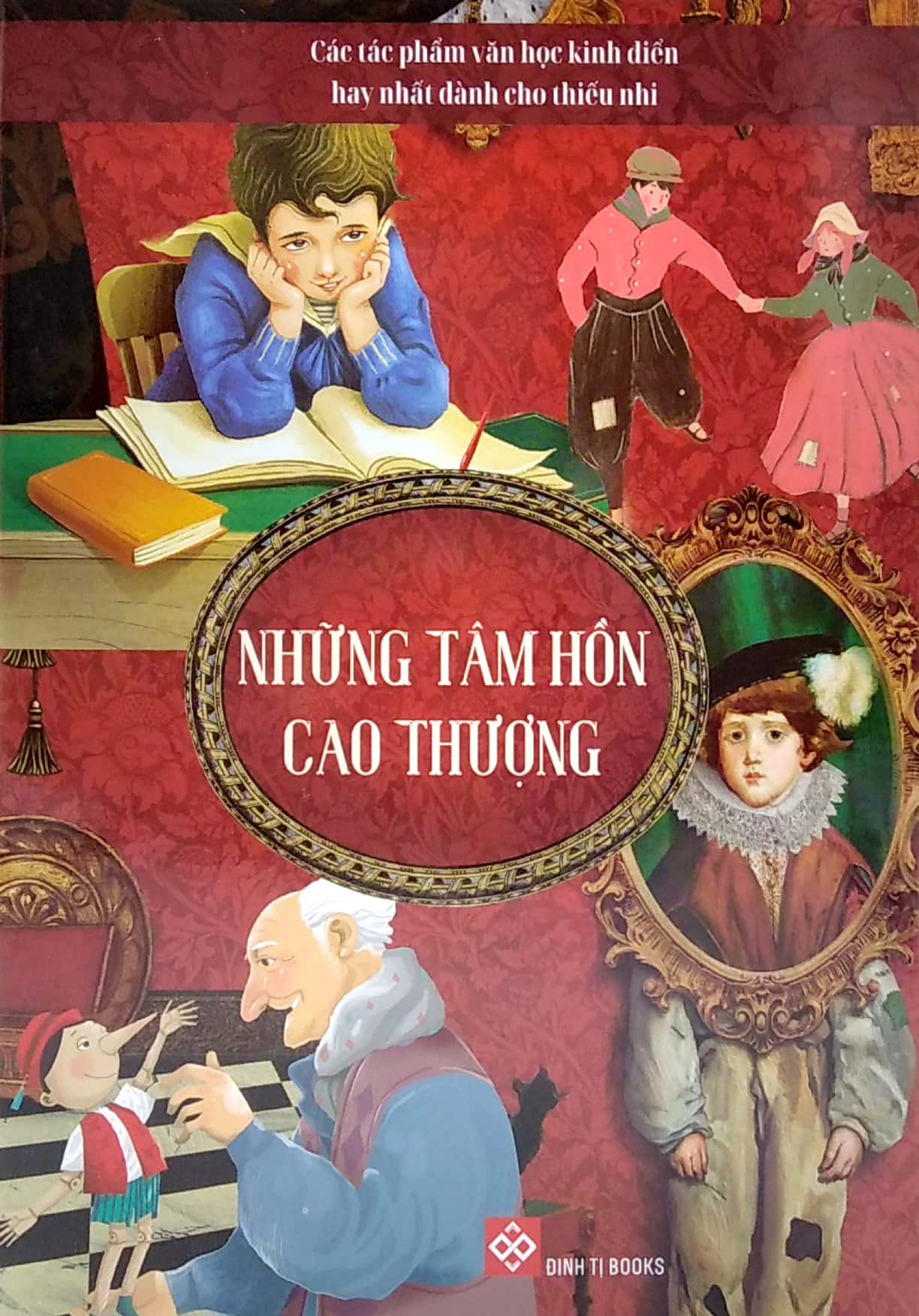 bộ sách các tác phẩm văn học kinh điển hay nhất dành cho thiếu nhi - những tâm hồn cao thượng (bộ 5 cuốn) - Ảnh 2