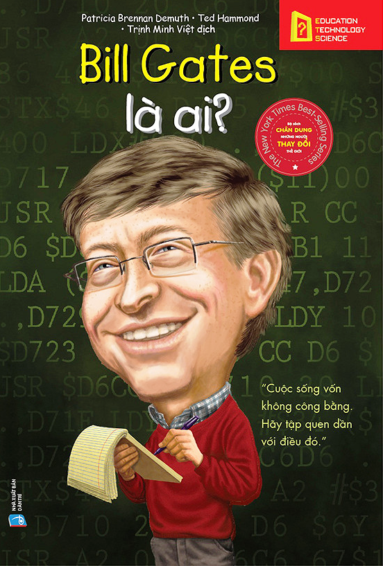 bộ sách chân dung những người thay đổi thế giới - bill gates là ai? (tái bản 2023) - Ảnh 2