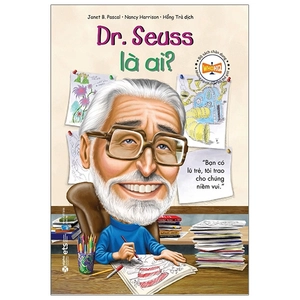 bộ sách chân dung những người thay đổi thế giới – dr. seuss là ai? (tái bản 2019) - Ảnh 3