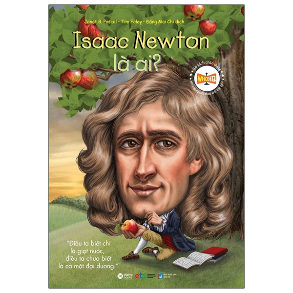 bộ sách chân dung những người thay đổi thế giới - isaac newton là ai? (tái bản 2023)