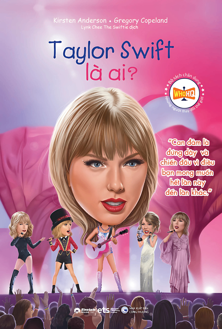 Bộ Sách Chân Dung - Những Người Thay Đổi Thế Giới - Taylor Swift Là Ai? - Ảnh 2