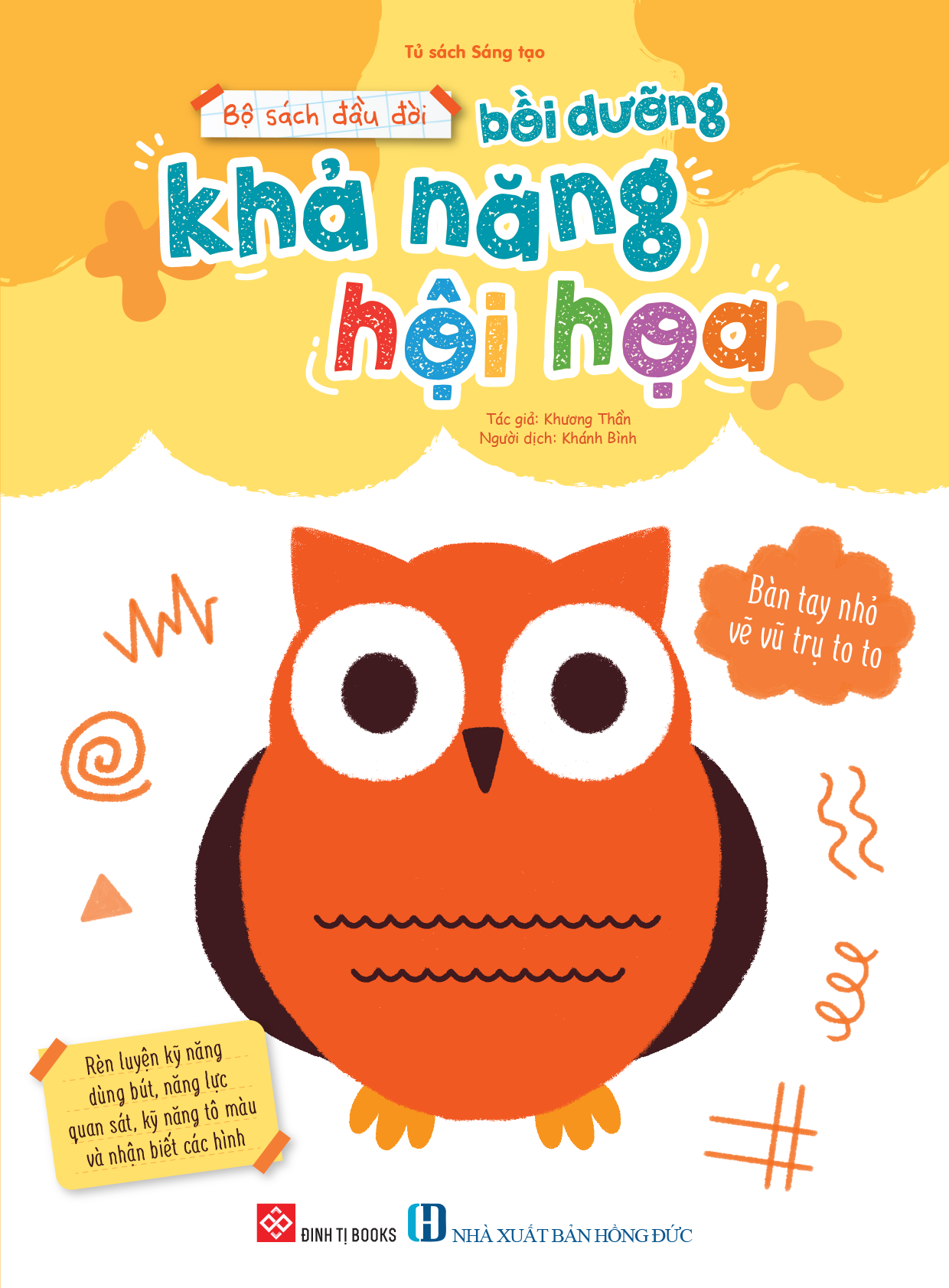 Bộ Sách Đầu Đời Bồi Dưỡng Khả Năng Hội Hoạ - Bàn Tay Nhỏ Vẽ Vũ Trụ To To - Ảnh 2