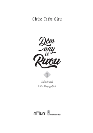 bộ sách đêm nay có rượu (bộ 2 cuốn) - Ảnh 4