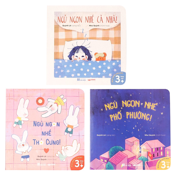 bộ sách "đi ngủ nào, bé cưng ơi" (ngủ ngon nhé, phố phường + ngủ ngon nhé cả nhà + ngủ ngon nhé thỏ cưng)